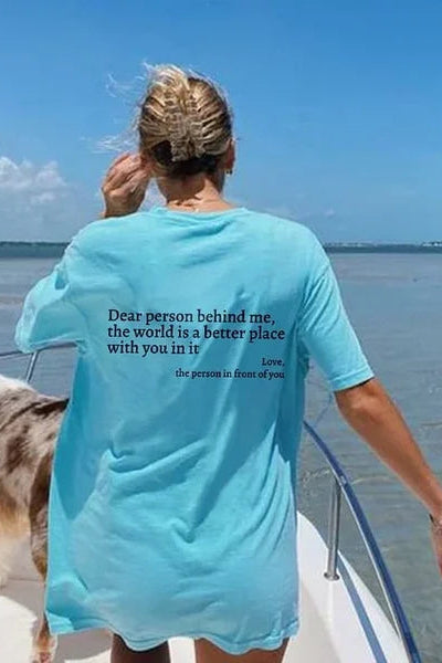 'Dear Person Behind Me' Unisex T-Shirt